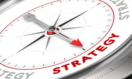 Compass with needle pointing the word strategy. Conceptual illustration for sales strategies management. Business concept.の写真素材