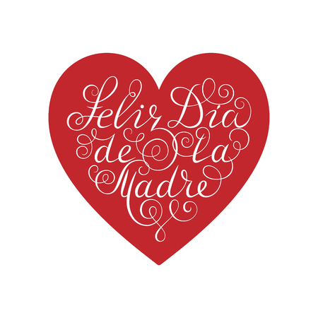 Happy Mother's Day. White ink calligraphy on white background. Red heart shape. Used for greeting card, poster design. Feliz dia de la madre. Hand drawn spanish letteringのイラスト素材