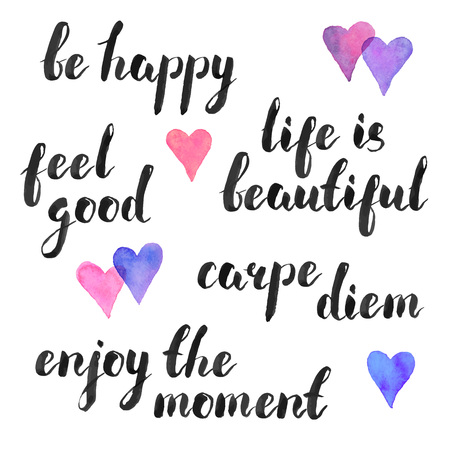 Hand written quotes. Carpe diem, be happy, feel good. Life is beatuful. Enjoy the moment. Modern calligraphy. Ink phases with watercolor hearts isolated on white background.のイラスト素材
