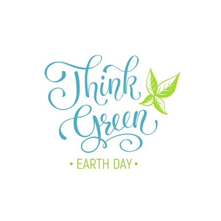 Earth day lettering isolated on white - Think green wording.のイラスト素材