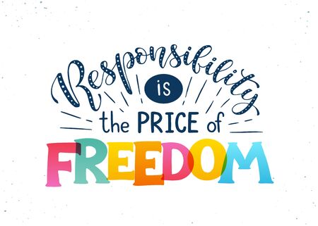motivational poster about responsibility and freedom