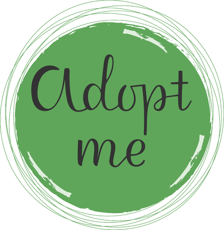 ADOPT ME-the inscription about the foster care. Handwritten lettering design.のイラスト素材