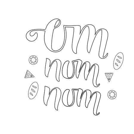 OM NOM NOM- cooking quote hand drawn lettering element your design.のイラスト素材