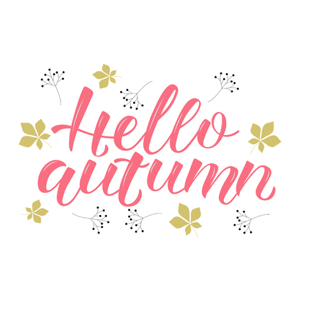 Hend drawn HELLO AUTUMN- Inspirational quote, black lettering design with floral, leaves on a white background.のイラスト素材