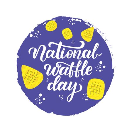 NATIONAL WAFFLE DAY-hand lettering, typography vector design for greeting cards, poster, icon, banner.のイラスト素材