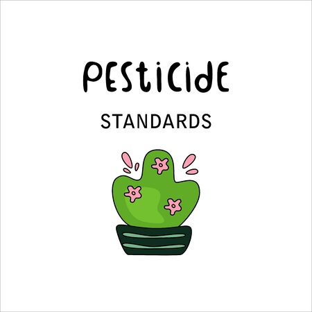 PECTICIDE standarts hand drawn vector illustration. Black lettering with green and pink plant on white background.Minimalist, cartoon style.For banner, flyer, poster, card, badge.のイラスト素材