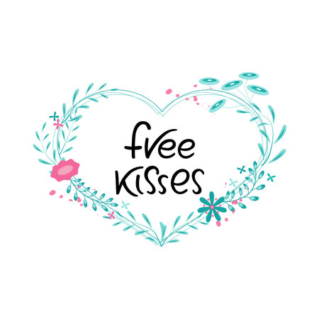 Romantic phrase in a flower frame. Free kisses handwritten inscription with a brush. Flower heart wreath for wedding invitation or holidays postcard.のイラスト素材
