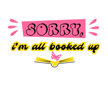 Motivation quote about book. Sorry, iのイラスト素材