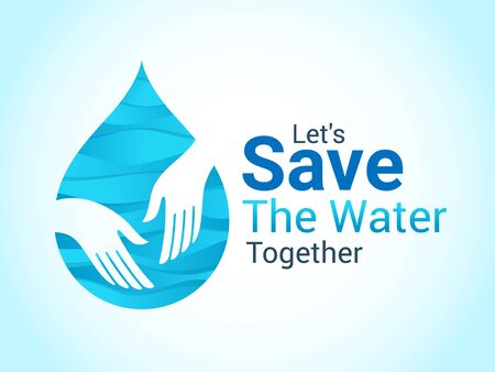 Let S Save The Water Together Banner With Drop Water And Hand Care