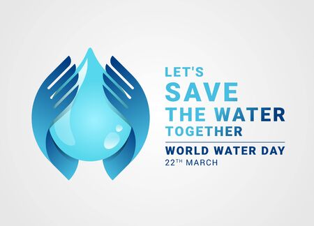 Let's save the water together world water day banner with hand hold care  drop water sign vector designのイラスト素材
