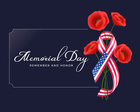 Memorial day usa remember and honor text in frame with Ribbon american national flag waving and poppies flower corner around on dark blue background vector designのイラスト素材