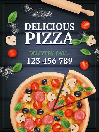 Pizza ads poster. Sliced delicious tasty traditional italian food with vegetables and meal vector realistic placard. Illustration pizza fresh placard , pizzeria deliveryのイラスト素材
