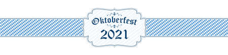 blue and white Oktoberfest banner with text Oktoberfest 2021のイラスト素材