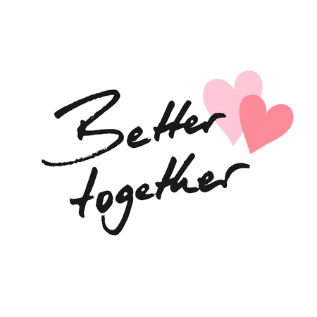 Better together text, typography vector illustrationのイラスト素材