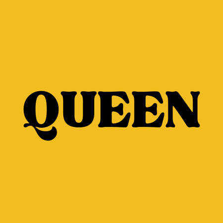 Queen Yellow Typography Quote Sayingの写真素材