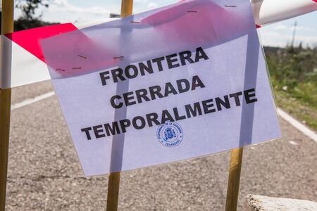 Portugal and Spain shut their border because of the risk of COVID-19 coronavirus infection. Road cut...