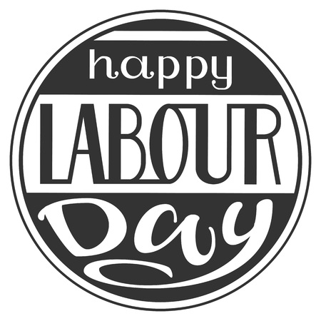 Happy Labour Day lettering text for greeting card in round frame. Isolated on white vector illustrationのイラスト素材