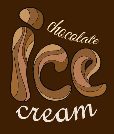 Stylized text of Chocolate ice cream, poster graphic style.のイラスト素材