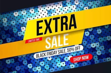 Modern Extra sale banner with blue sequin fabric effect for special offers, sales and discounts. Promotion and shopping template for Black Friday 50% off. Limited time offerのイラスト素材