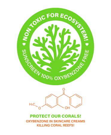 Non toxic for ecosystem! Protect our corals. Skincare cosmetics bleaching coral reefs. Sunscreen containing oxybenzone killing coral reefs. Stop killing corals. Vector label illustrationのイラスト素材