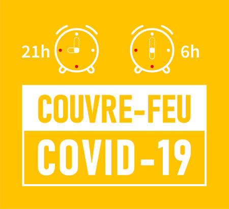 Etat d'urgence sanitaire, Couvre-feu: State of health emergency, curfew in french language. Yellow banner - curfew from 21h to 6hのイラスト素材
