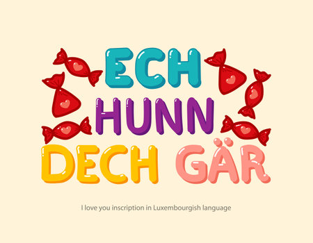 Inscription "I Love You" in Luxembourgish language hand-drawn in cartoon style for posters, greeting card, stickers, print.のイラスト素材