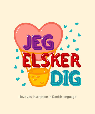 Inscription "I Love You" in Danish language hand-drawn in cartoon style for posters, greeting card, stickers, print.のイラスト素材