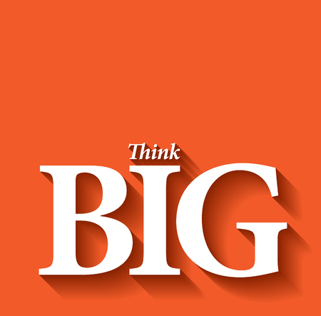 Minimalistic typographic motivational quote: Think bigのイラスト素材