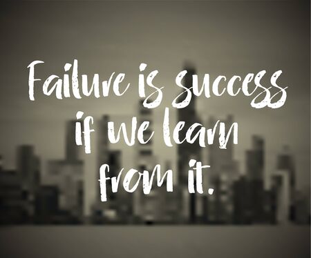 Modern inspirational quote - Failure is success if we learn from itのイラスト素材