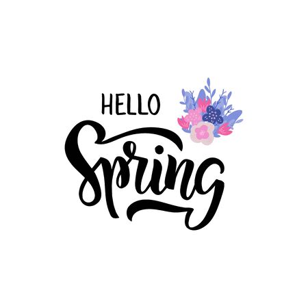Hello Spring - hand drawn brush lettering with bouquet of flowers. Spring season advertising. Template for greeting card, invitation, banner, badge, flyer, poster. Vector illustration isolated on white backgroundのイラスト素材