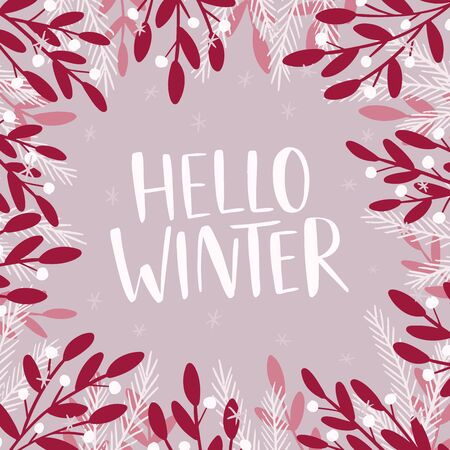 Hello winter social media banner template. Wintertime postcard design with positive saying. Hand drawn floral frame with mistletoe and fir branches. Botanical border with holiday season sloganのイラスト素材