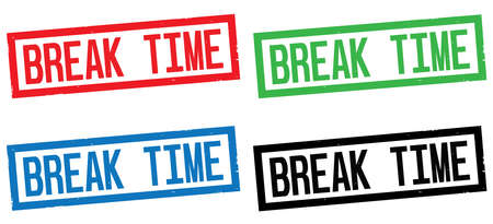 BREAK TIME text, on rectangle border stamp sign, in color set.の写真素材