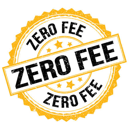 ZERO FEE text written on yellow-black round stamp signの写真素材