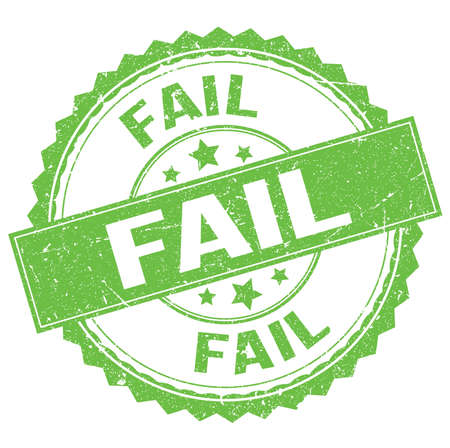 FAIL text written on green round stamp signの写真素材