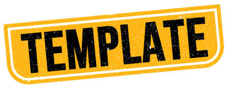 TEMPLATE text written on yellow-black grungy stamp sign.の写真素材