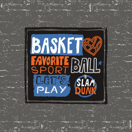 Vector sketch print for basketball. Design for T-shirts, posters. Grunge style, retro. Hand-drawing lettering, favorite sport, slam dunk.のイラスト素材