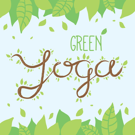 Green yoga nature lettering on leaves background. Modern vector handdrawn illustration and design elementのイラスト素材