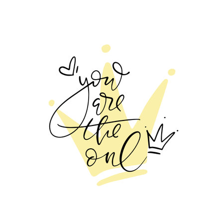 You are the one hand written words. Square shape card with romantic lettering with heart and crowns. Vector typography for banners, posters, prints.のイラスト素材
