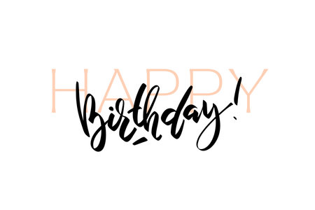 Happy birthday phrase. Handwritten modern brush lettering white background. Typography design for greeting cards, banners, tags, social media.のイラスト素材