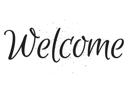 Welcome inscription. Greeting card with calligraphy. Hand drawn lettering design. Usable as photo overlay. Typography for banner, poster or apparel design. Isolated vector element. Black and white.のイラスト素材