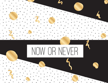 Now or never inscription on abstract geometric modern background with hand drawn elements. Inpirational quote. Positive motivational text.のイラスト素材