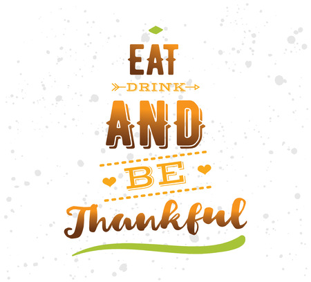 Thanksgiving day typographic background. Text design. Usable for banners, greeting cards, posters etcのイラスト素材