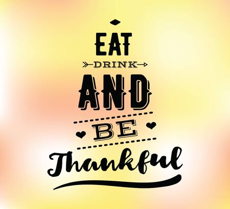 Thanksgiving day typographic background. Text design. Usable for banners, greeting cards, posters etcのイラスト素材