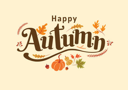 Happy Autumn, Thanksgiving day, fall, Typography, Calligraphy design, vector illustrationのイラスト素材
