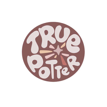 Hand drawn lettering for pottery school.Decoration speech bubble.Expression for wall and t-shirt.doodle emblem isolated.gentle color.Hobby decorative symbol sticker.true potter starのイラスト素材