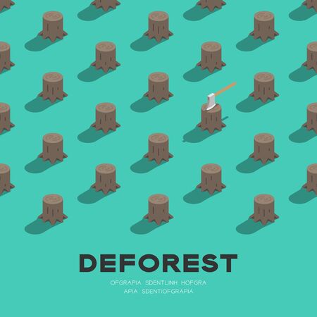 Tree stump with ax 3D isometric pattern, Deforestation concept poster and social banner square design illustration isolated on green background with copy spaceのイラスト素材