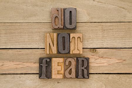 Do Not Fear - A quote from the Bibleの写真素材