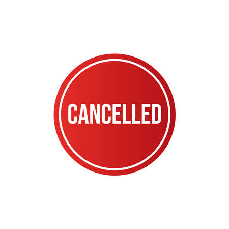 Cancelled sign or icon vector illustration, Red cancelled rubberのイラスト素材
