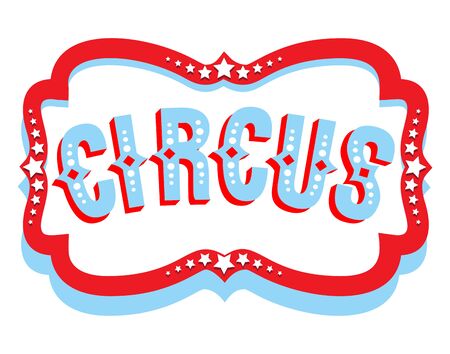 Circus banner sign. Life events announcement. Vectorのイラスト素材