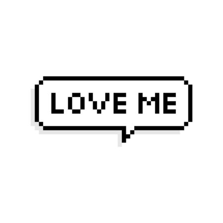 Pixel art 8-bit speech bubble saying Love me with shadow - isolated vector illustrationのイラスト素材
